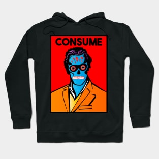 They Live - Consume - Movie Poster Hoodie